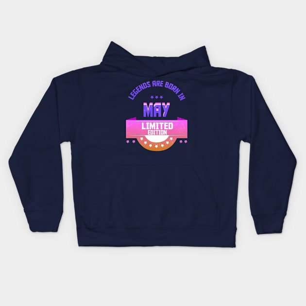 Legends are Born In May Kids Hoodie by Suryaraj